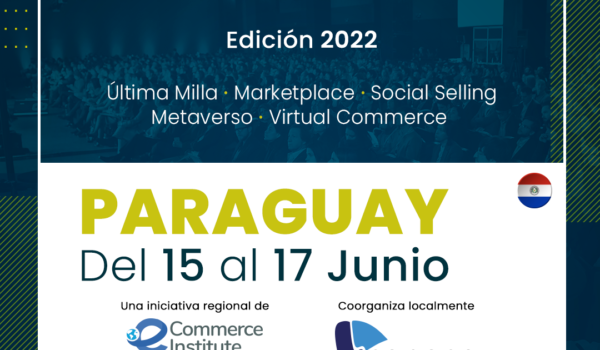 El evento más importante de los negocios digitales vuelve a Paraguay en formato presencial y online