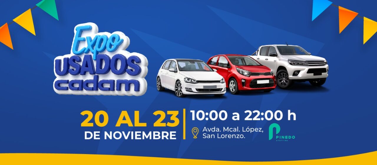 Expo Usados CADAM y Expo CADAM CDE: dos grandes eventos automotrices en noviembre