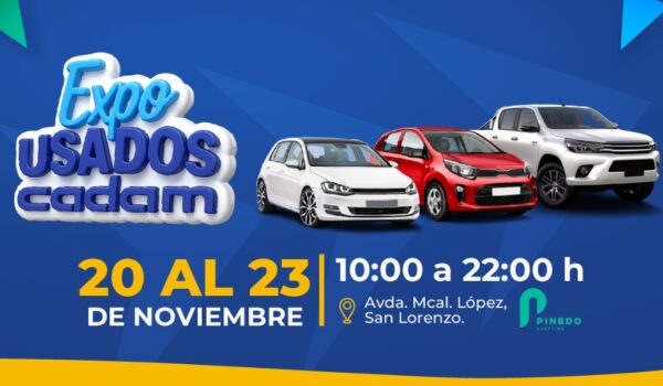 Expo Usados CADAM y Expo CADAM CDE: dos grandes eventos automotrices en noviembre