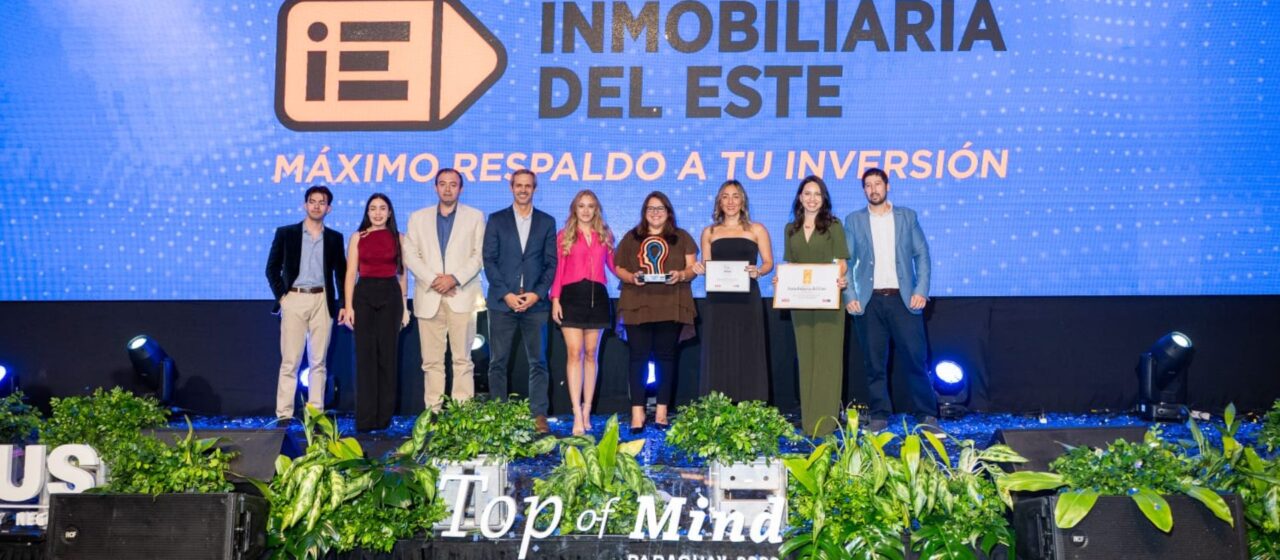 Inmobiliaria del Este gana el Top of Mind y el Ranking de Marcas y lleva sus más de 1.000 loteamientos al mundo